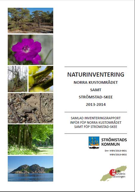 Naturinventeringar i norra kustområdet och Strömstad-Skee 2013-2014 